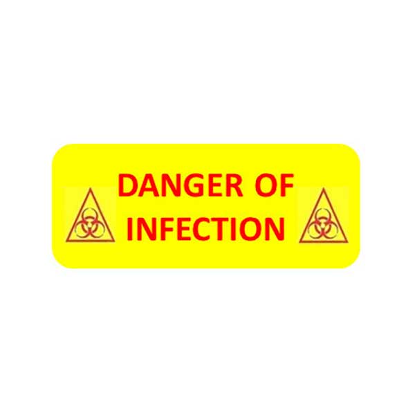 DANGER OF INFECTION Label (Red on Yellow)