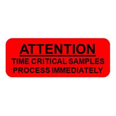 ATTENTION TIME CRITICAL SAMPLES Label