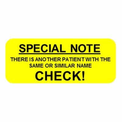 SPECIAL NOTE CHECK PATIENT NAME Label