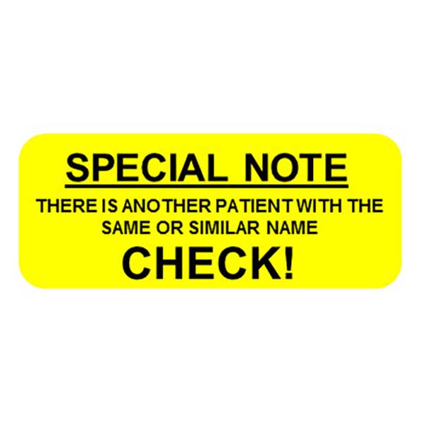 SPECIAL NOTE CHECK PATIENT NAME Label