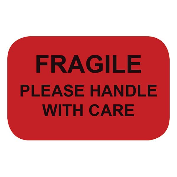 FRAGILE - PLEASE HANDLE WITH CARE Label