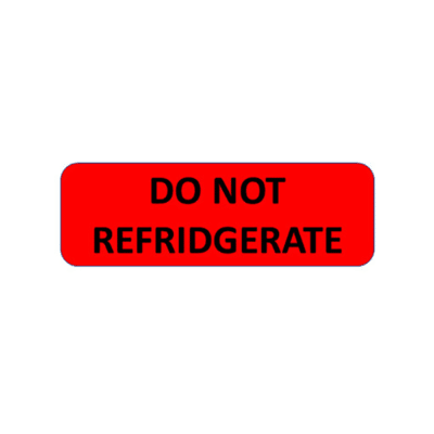 DO NOT REFRIGERATE Label